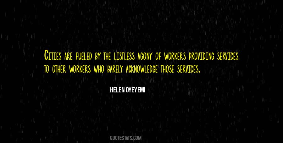 Helen Oyeyemi Quotes #890418