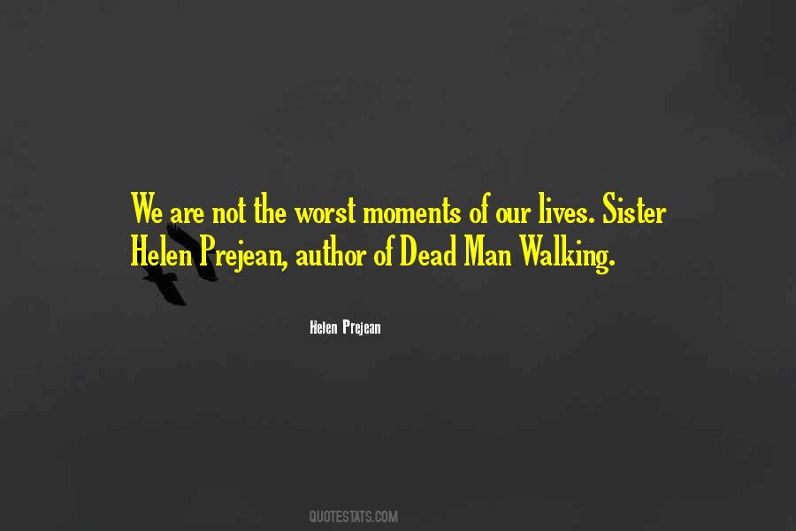 Helen Prejean Quotes #453510