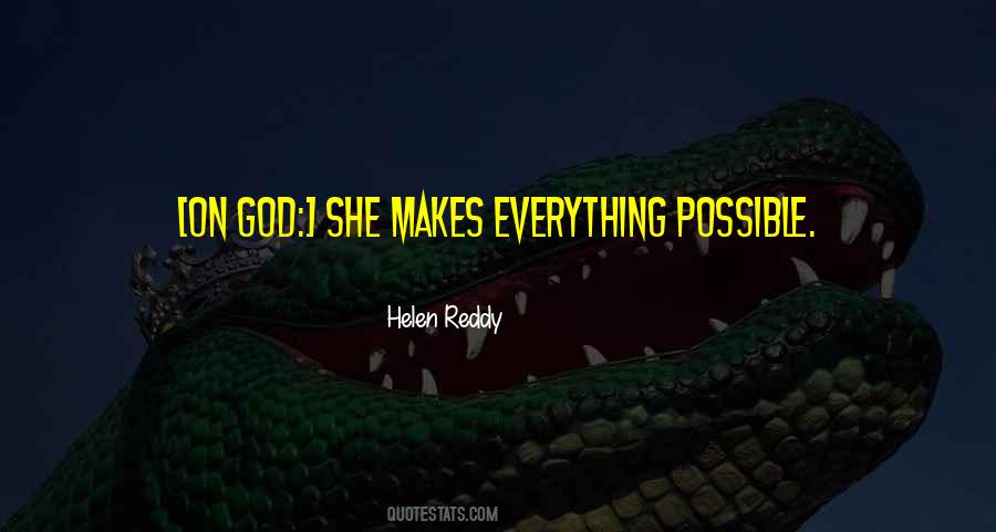 Helen Reddy Quotes #1455564