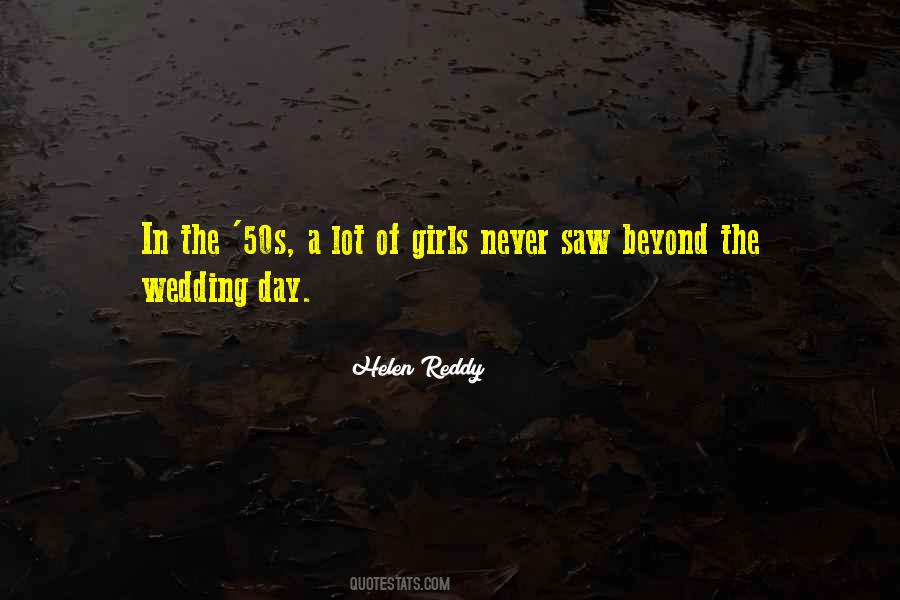 Helen Reddy Quotes #1669162