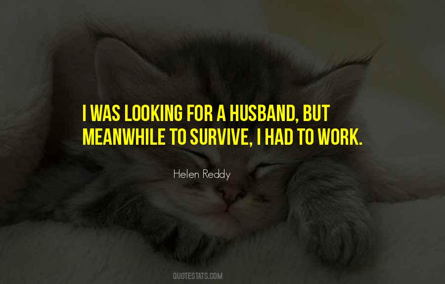 Helen Reddy Quotes #1685704