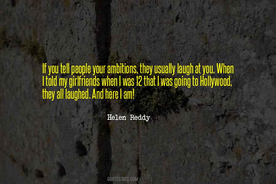 Helen Reddy Quotes #1853838