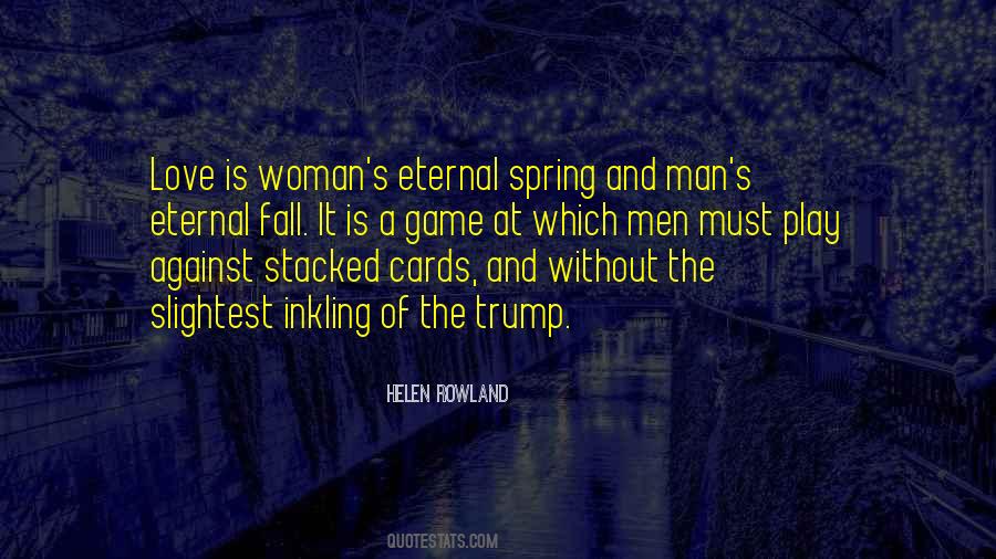 Helen Rowland Quotes #1076735