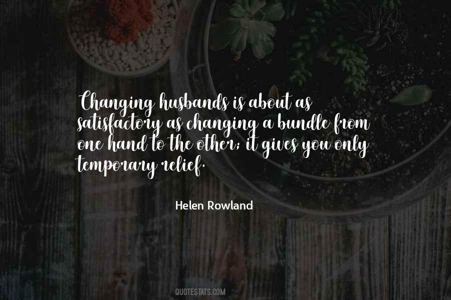 Helen Rowland Quotes #1143308