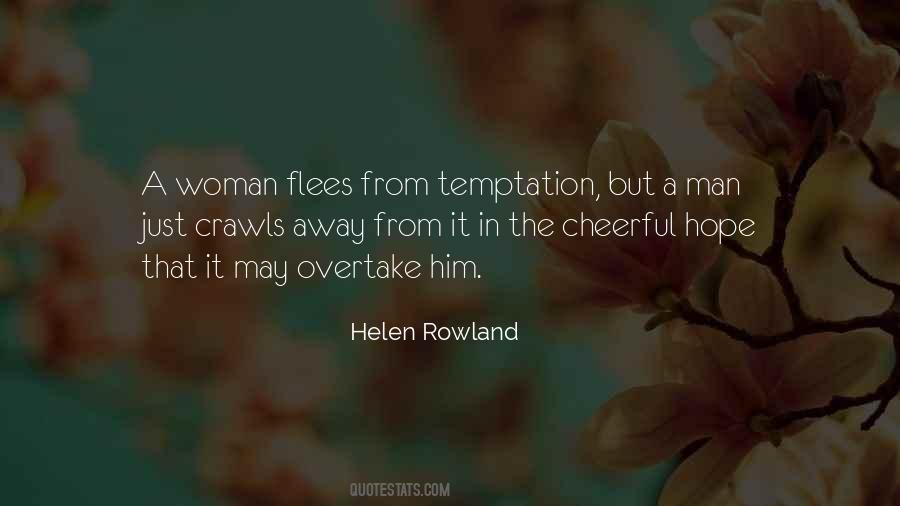 Helen Rowland Quotes #1229168