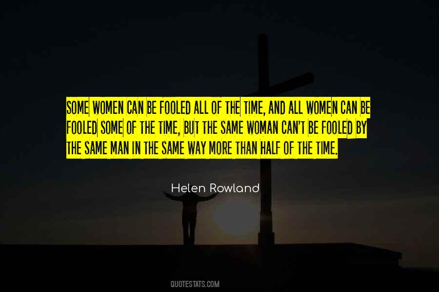 Helen Rowland Quotes #1303585