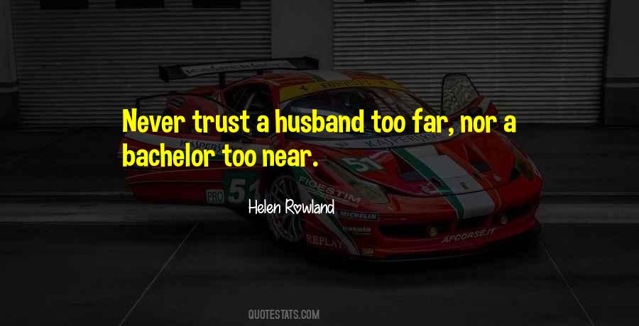 Helen Rowland Quotes #1377343