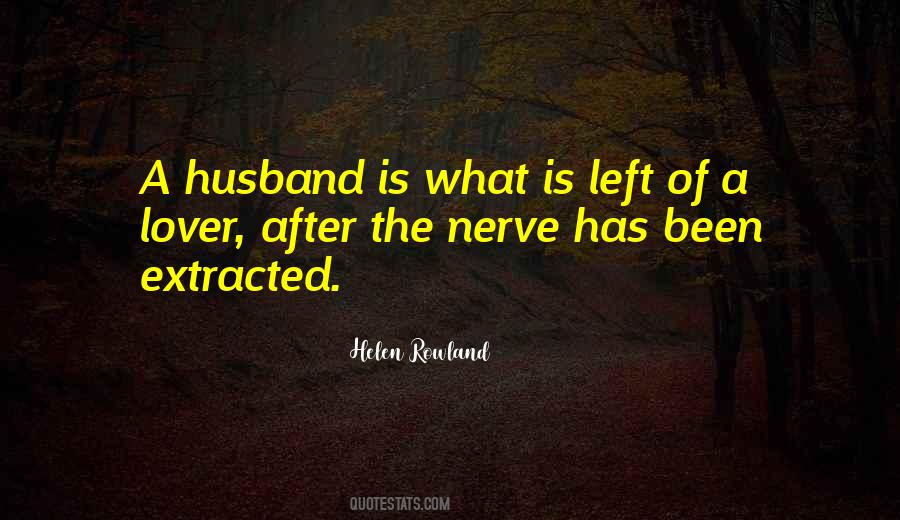 Helen Rowland Quotes #1442793