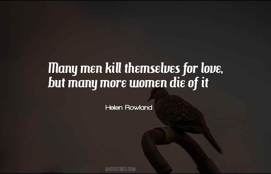 Helen Rowland Quotes #284032
