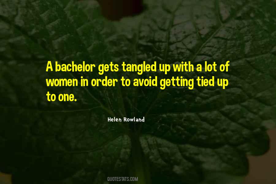 Helen Rowland Quotes #459273