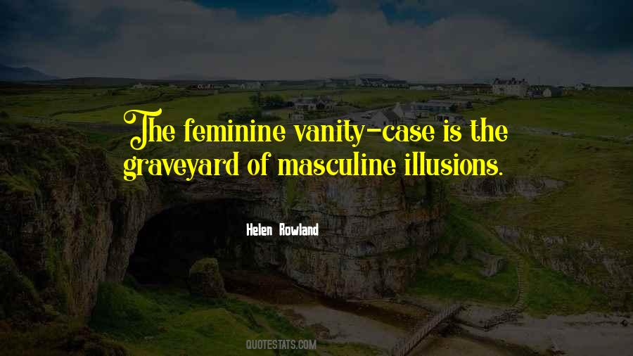 Helen Rowland Quotes #544999