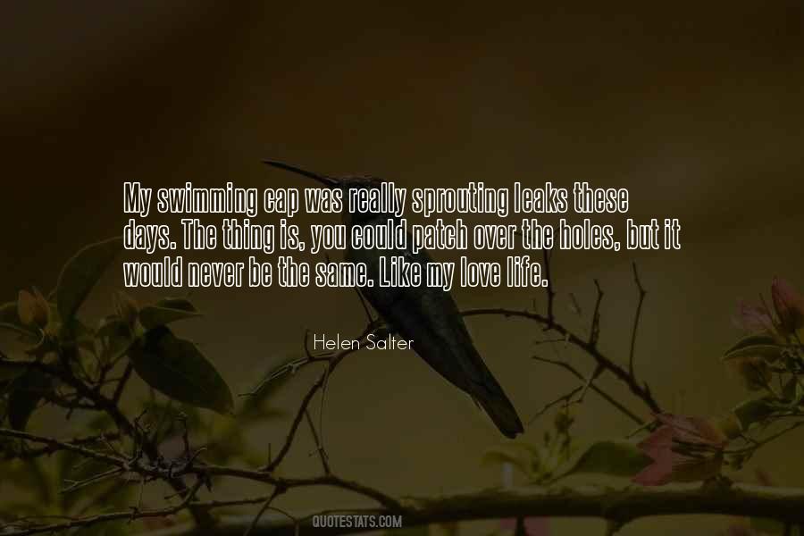 Helen Salter Quotes #1244721