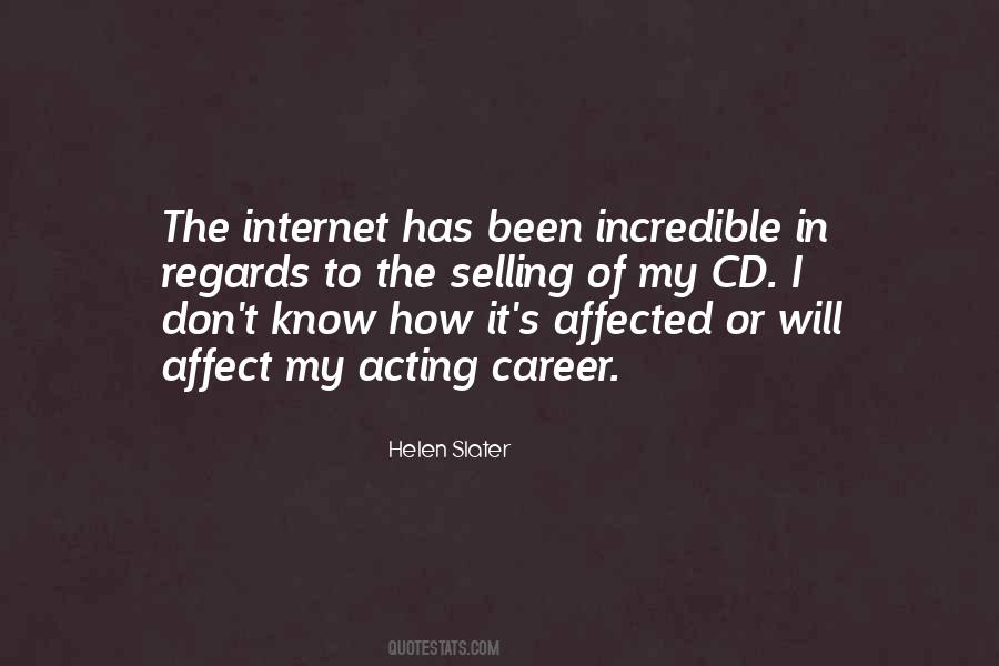 Helen Slater Quotes #1314563
