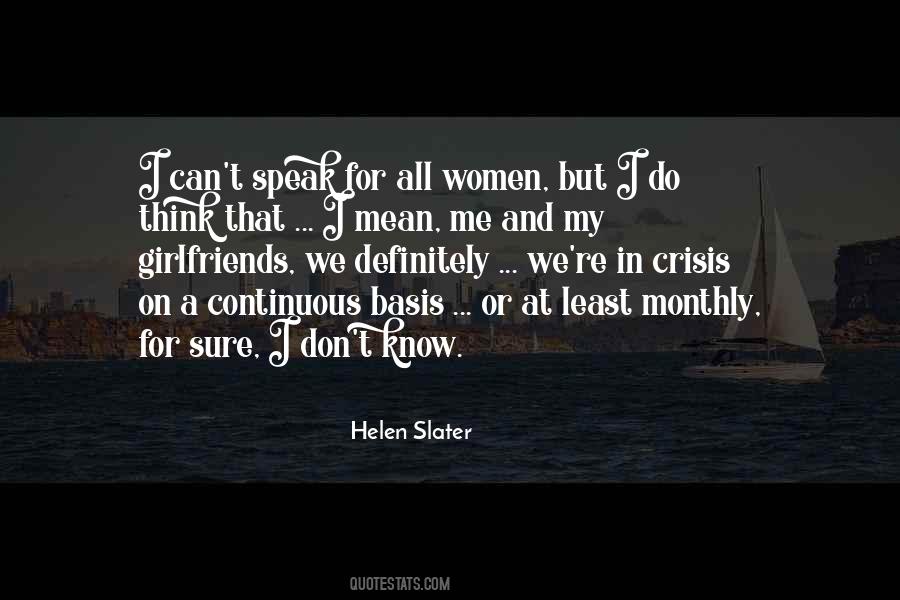 Helen Slater Quotes #510907