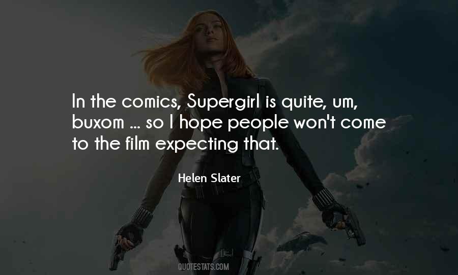Helen Slater Quotes #576565
