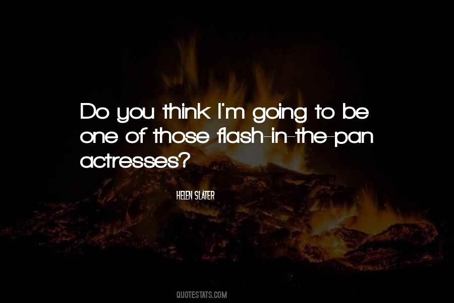 Helen Slater Quotes #737209