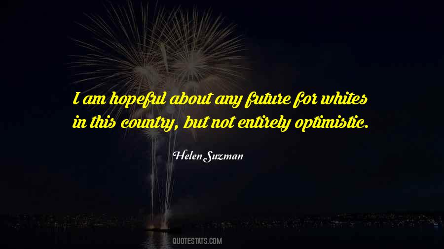 Helen Suzman Quotes #721172