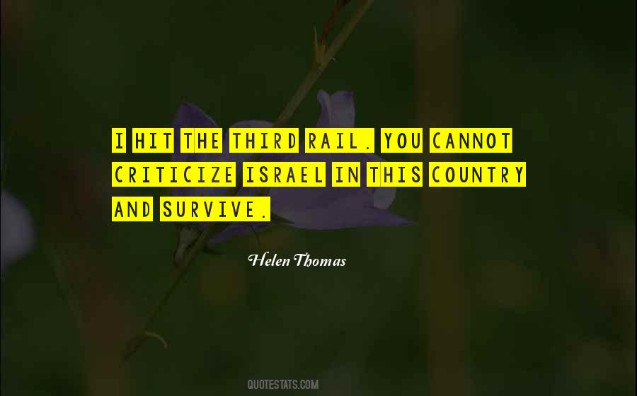 Helen Thomas Quotes #1120769