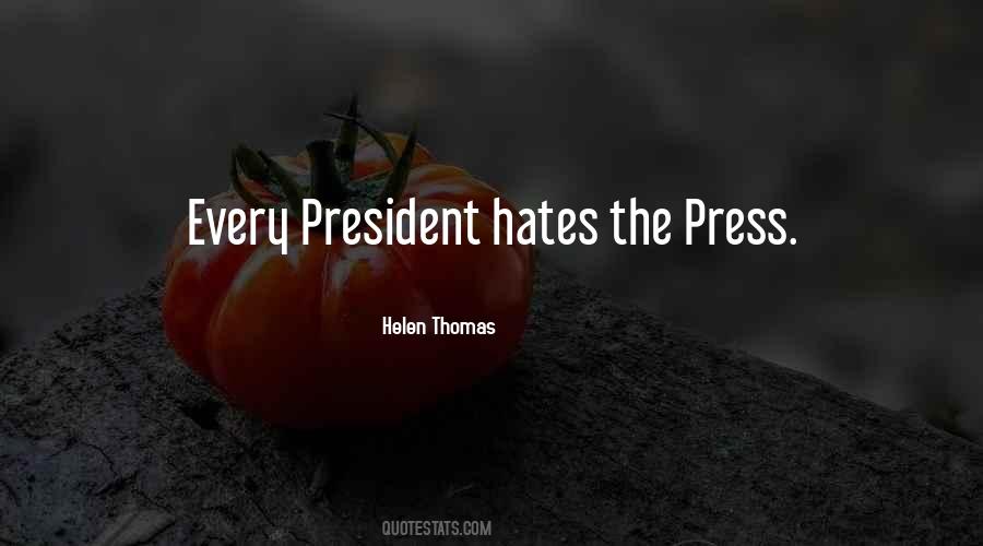 Helen Thomas Quotes #1185762