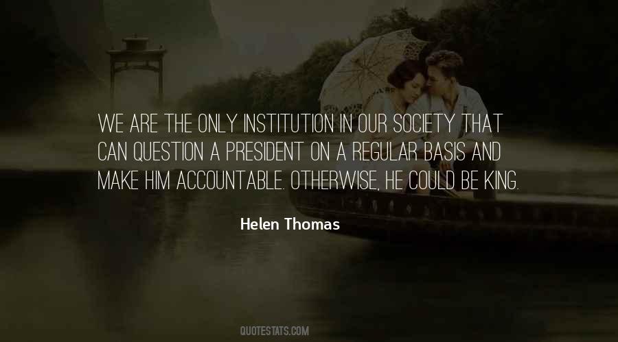 Helen Thomas Quotes #194552