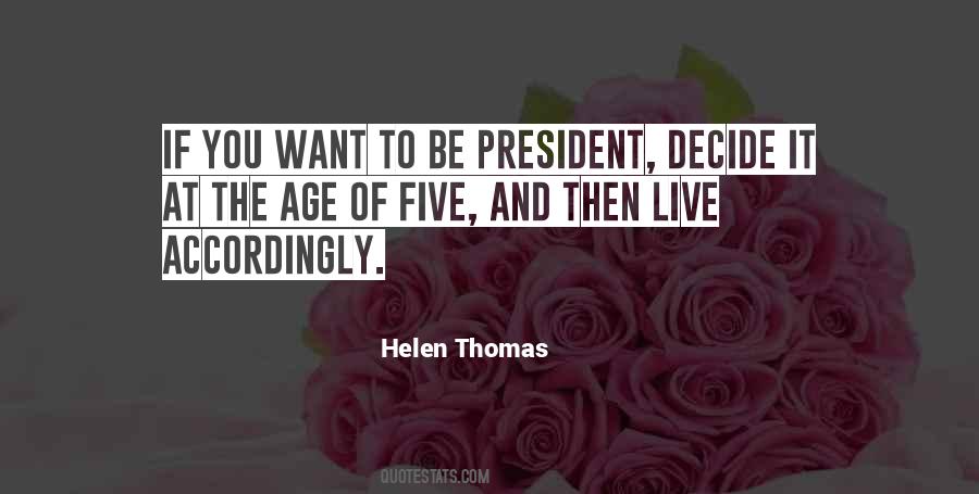 Helen Thomas Quotes #41538