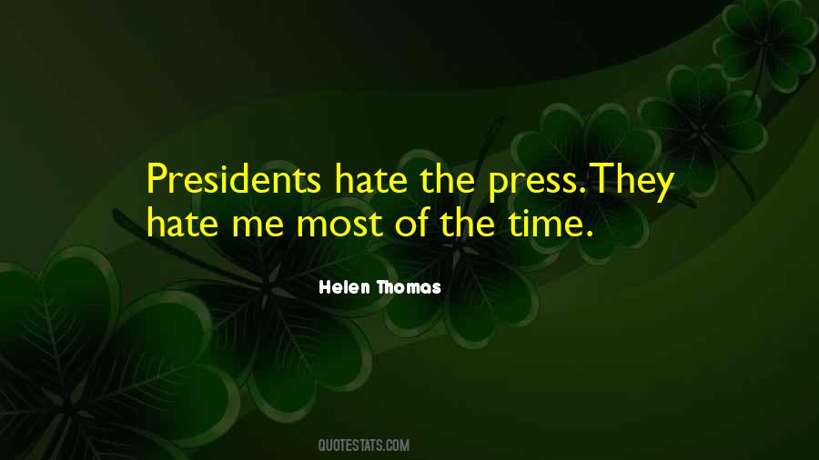 Helen Thomas Quotes #693007