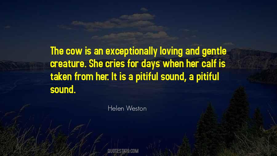 Helen Weston Quotes #919681