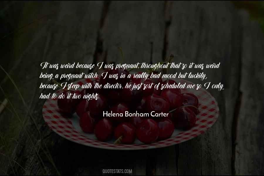 Helena Bonham Carter Quotes #1043479