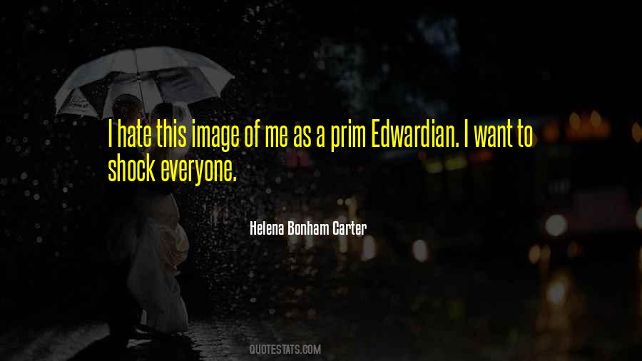 Helena Bonham Carter Quotes #1158874