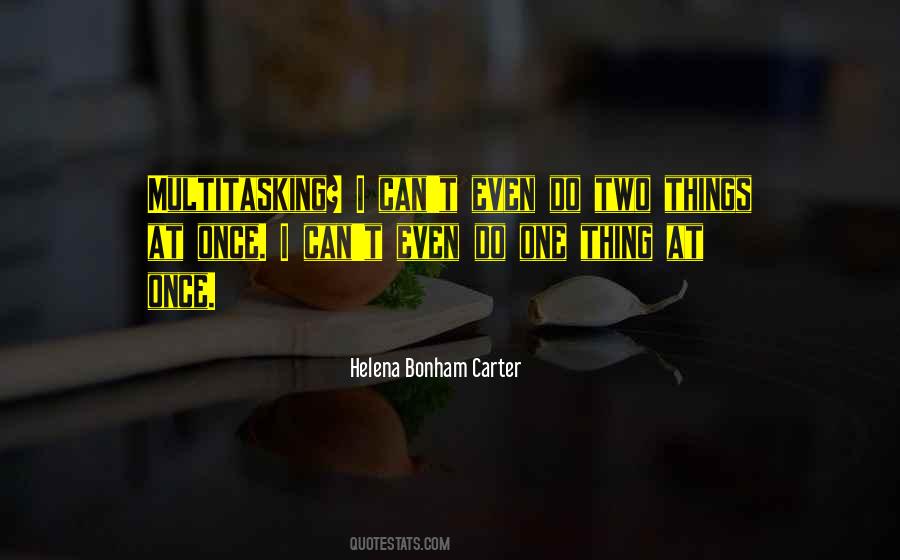 Helena Bonham Carter Quotes #543722