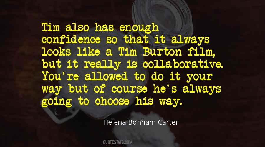 Helena Bonham Carter Quotes #77736