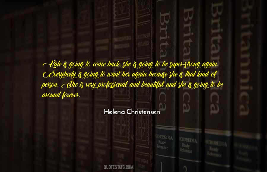 Helena Christensen Quotes #1014231