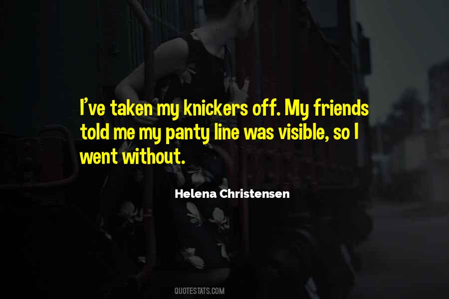 Helena Christensen Quotes #1420367