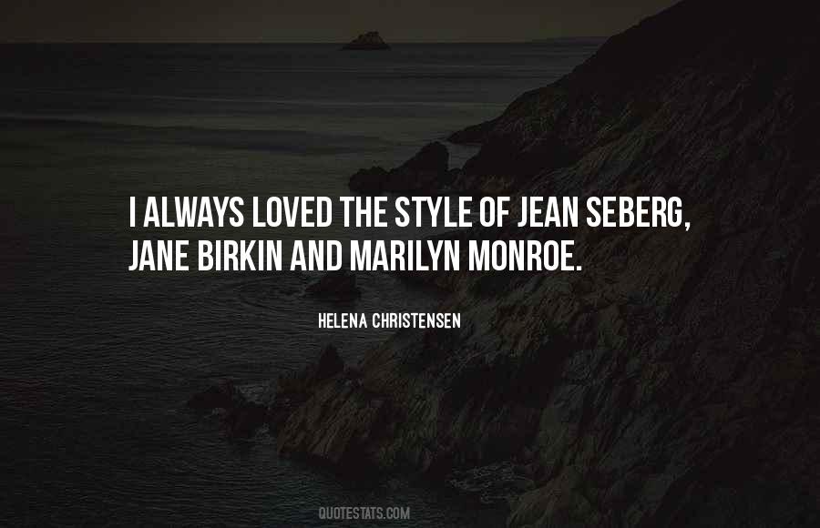 Helena Christensen Quotes #705074