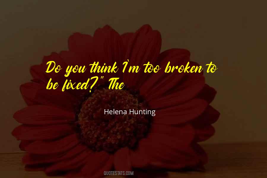 Helena Hunting Quotes #27067