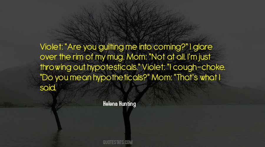 Helena Hunting Quotes #827215