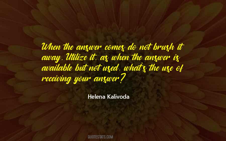 Helena Kalivoda Quotes #1047558