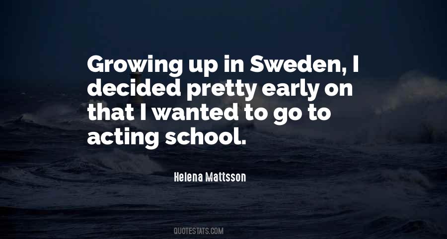 Helena Mattsson Quotes #982483