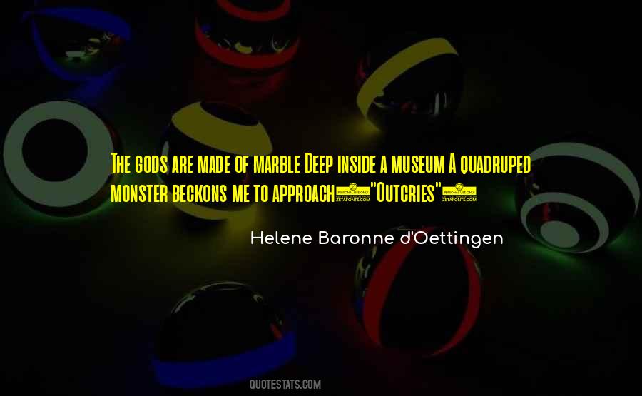 Helene Baronne D'Oettingen Quotes #248219