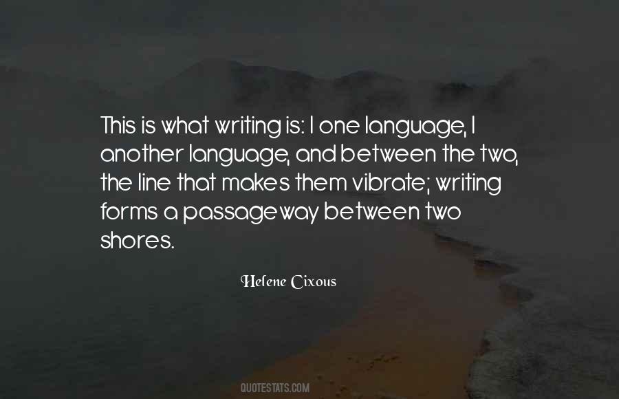 Helene Cixous Quotes #1141197