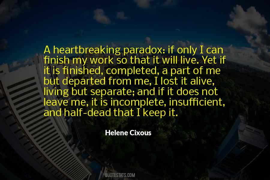 Helene Cixous Quotes #1723880