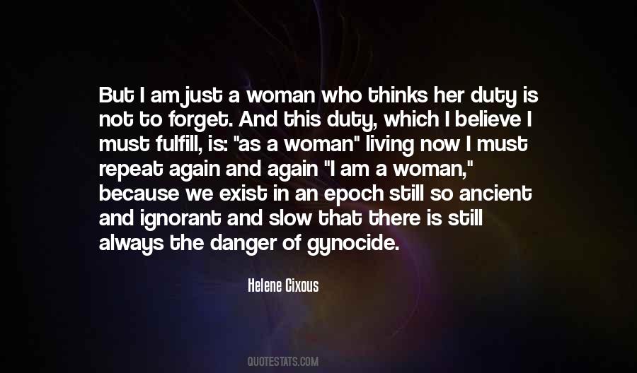 Helene Cixous Quotes #1826923