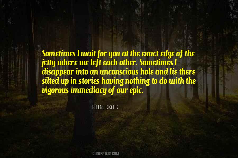 Helene Cixous Quotes #315342