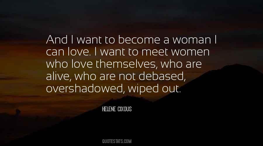 Helene Cixous Quotes #784681