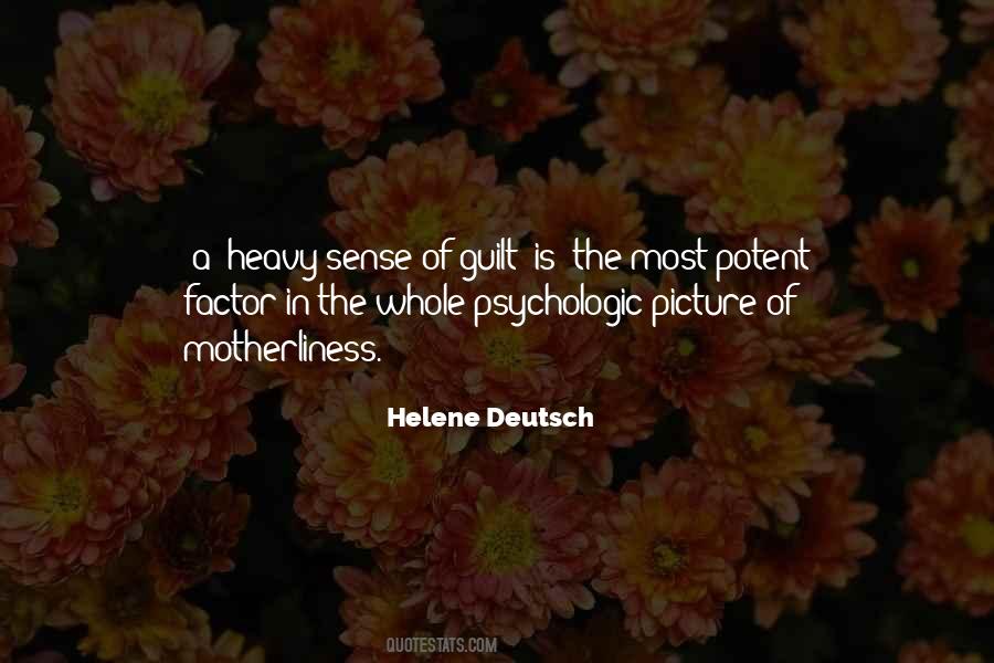 Helene Deutsch Quotes #1183208