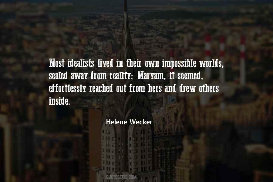 Helene Wecker Quotes #226949