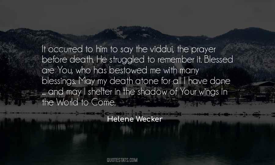 Helene Wecker Quotes #317241