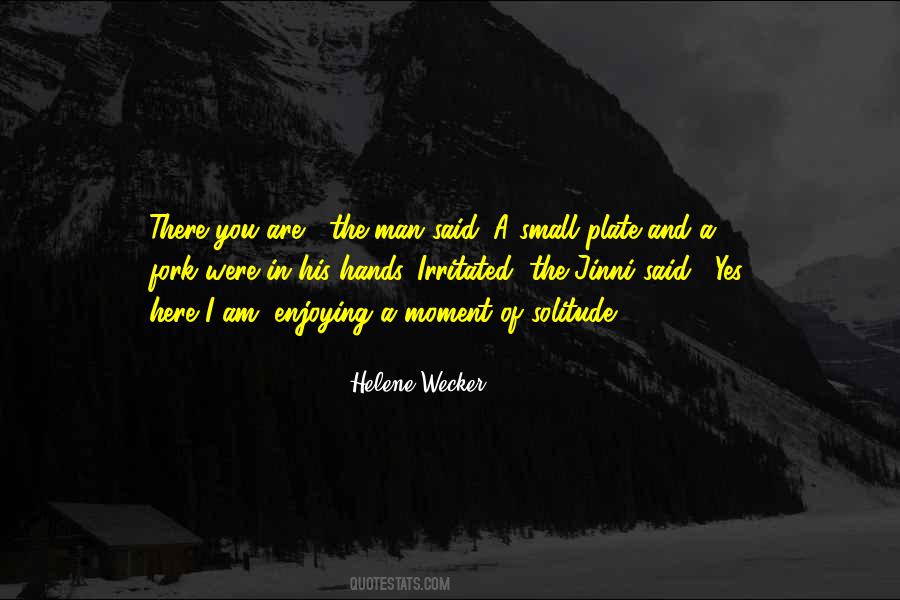 Helene Wecker Quotes #568944