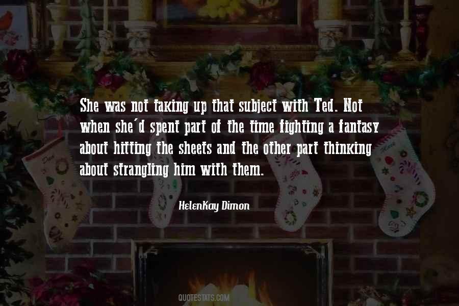 HelenKay Dimon Quotes #1424576