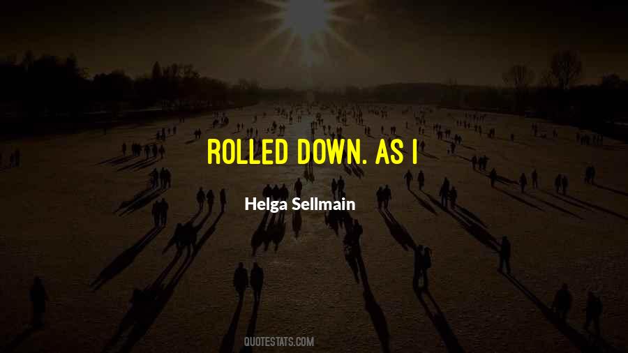 Helga Sellmain Quotes #411217